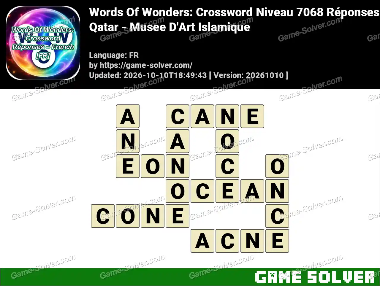 Words Of Wonders: Crossword Niveau 7068 Réponses – Qatar – Musee D’Art Islamique